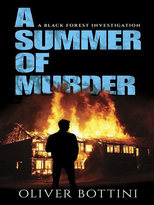 Title details for A Summer of Murder by Oliver Bottini - Available